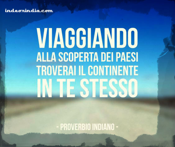 Viaggiando alla scoperta dei paesi troverai il continente in te stesso